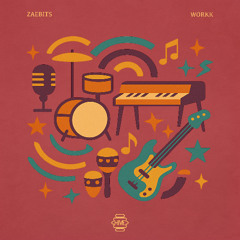 PREMIERE: Zaebits - Workk [Hive Label]