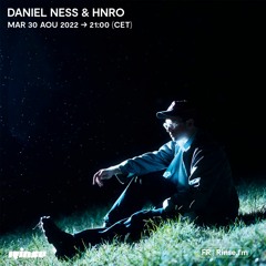 Daniel Ness & HNRO - 30 Août 2022