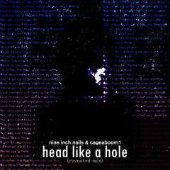 Head Like A Hole - (Reznated Mix)