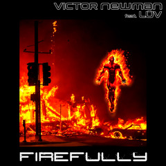 FIREFULLY Feat LŪV