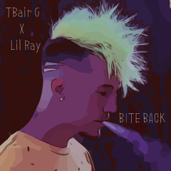 Bite Back ft Lil Ray
