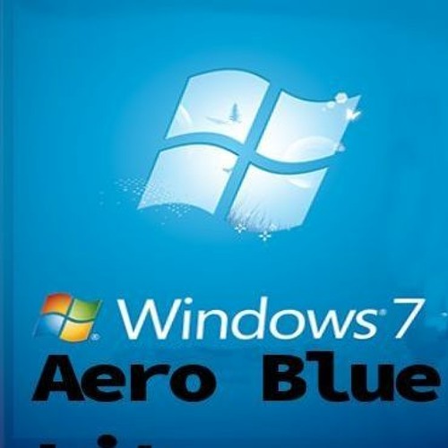 Stream Windows 7 Aero Blue Lite Edition 2016 X86 Pre Activated by  Bernadette | Listen online for free on SoundCloud