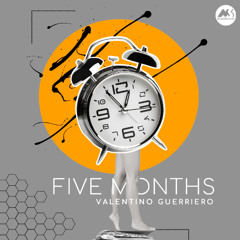 Five Months (Original Mix) [M-Sol Records]