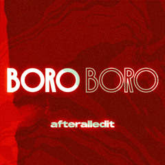 AFTERAll - Boro Boro (Edit).mp3