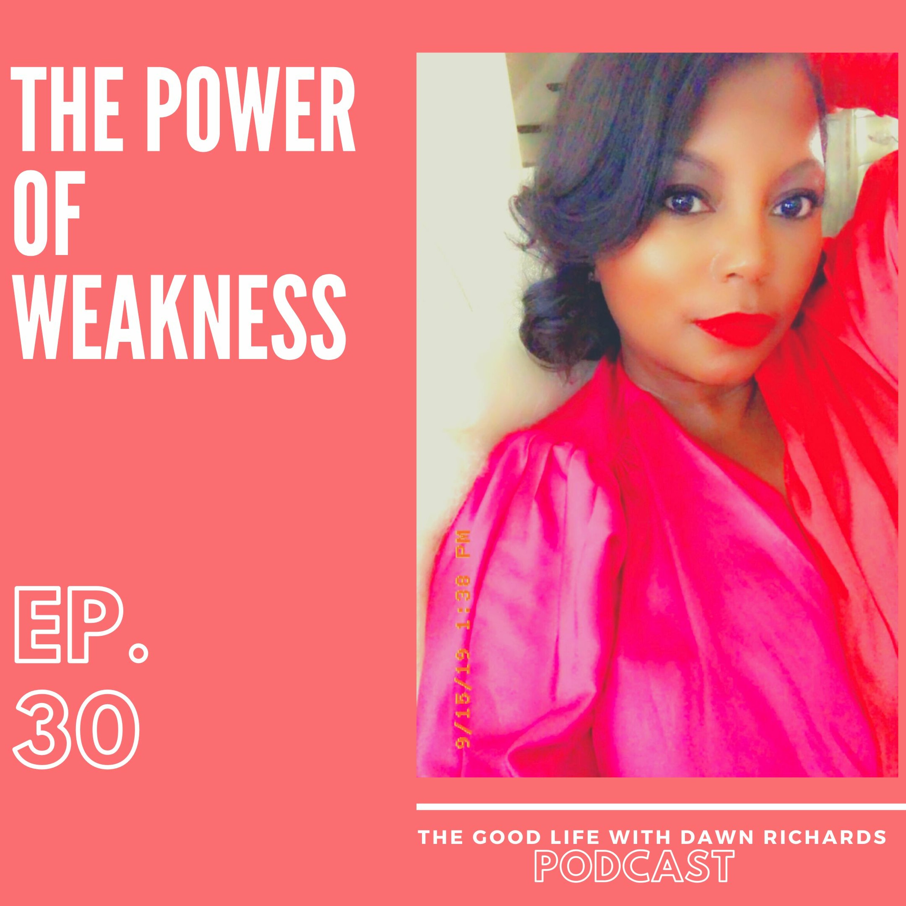 The Good Life with Dawn Richards