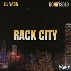Rack City - Lil Vada, Donnysolo