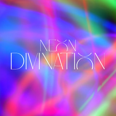 Neon Divination