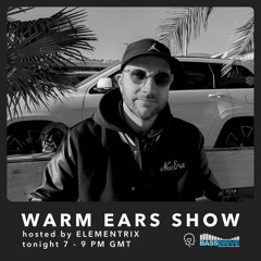 Warm Ears Show @Bassdrive.com (Sunday's 7 - 9PM GMT)