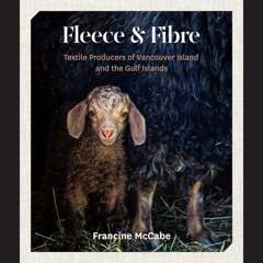 Season 6 Episode 9: Francine McCabe on supporting local fibre and textile producers
