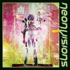 Curiowave - Neon Visions [200BPM]