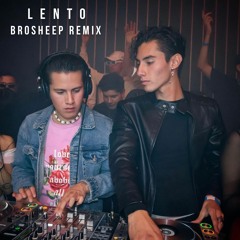 Lento (BROSHEEP Latin Remix) - NFasis