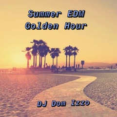 Summer EDM Golden Hour