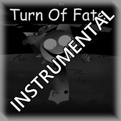 Turn Of Fate // INSTRUMENTAL // [FNF: Funki]