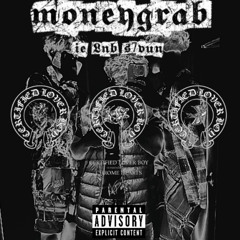 Money Grab (prod. NAPALM)