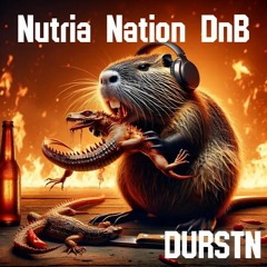 Nutria Nation DnB - Fuffzn
