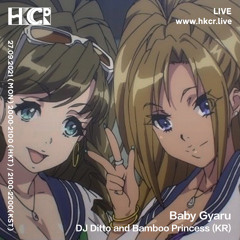 Baby Gyaru: DJ Ditto and Bamboo Princess (KR) - 27/09/2021