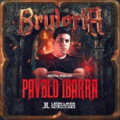 Brujeria - Pavblo Ibarra (Special Podcast Hallowen)