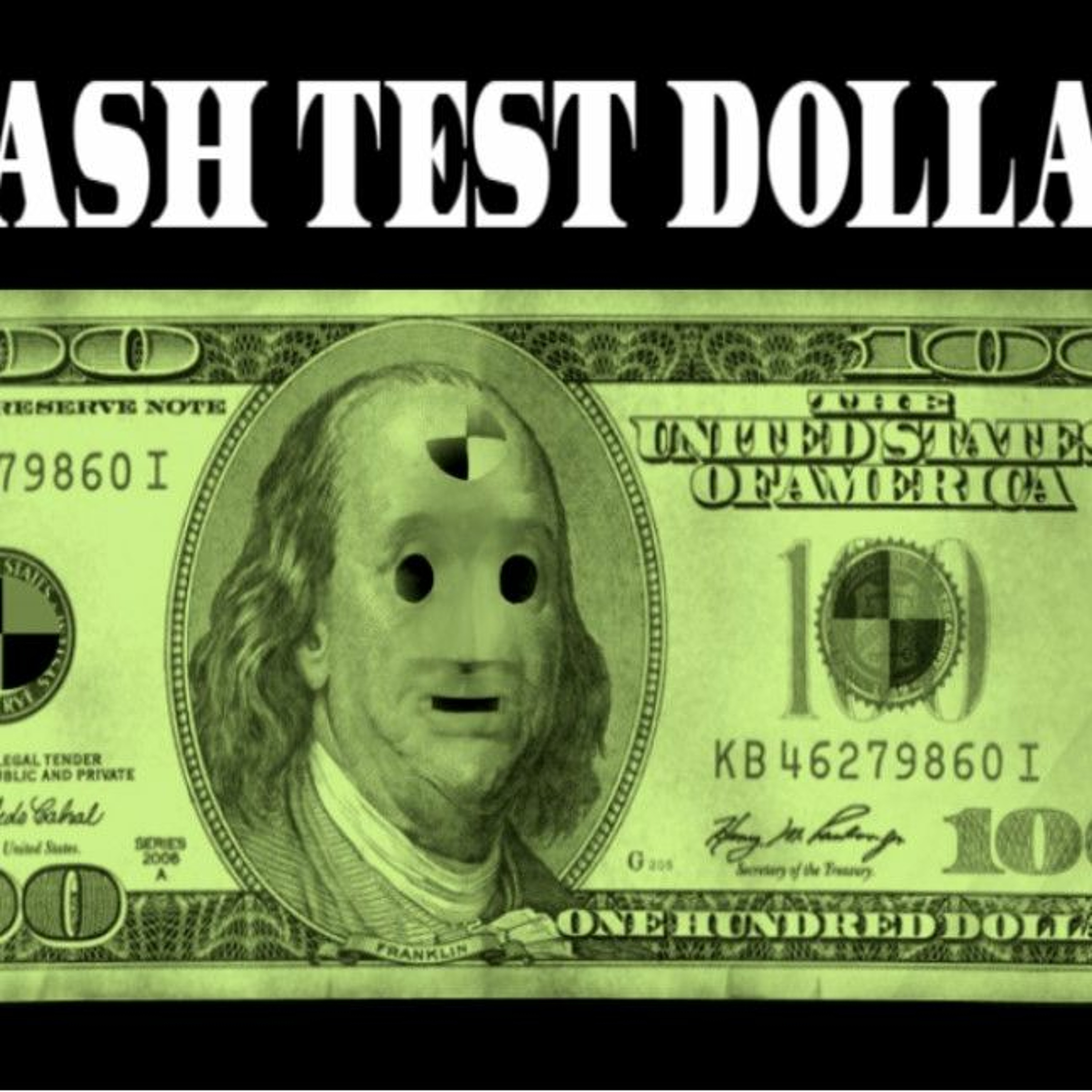 Show sample for 4/6/23: CRASH TEST DOLLAR W/ ALAN JOHNSON