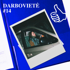 DARBOVIETĖ #14