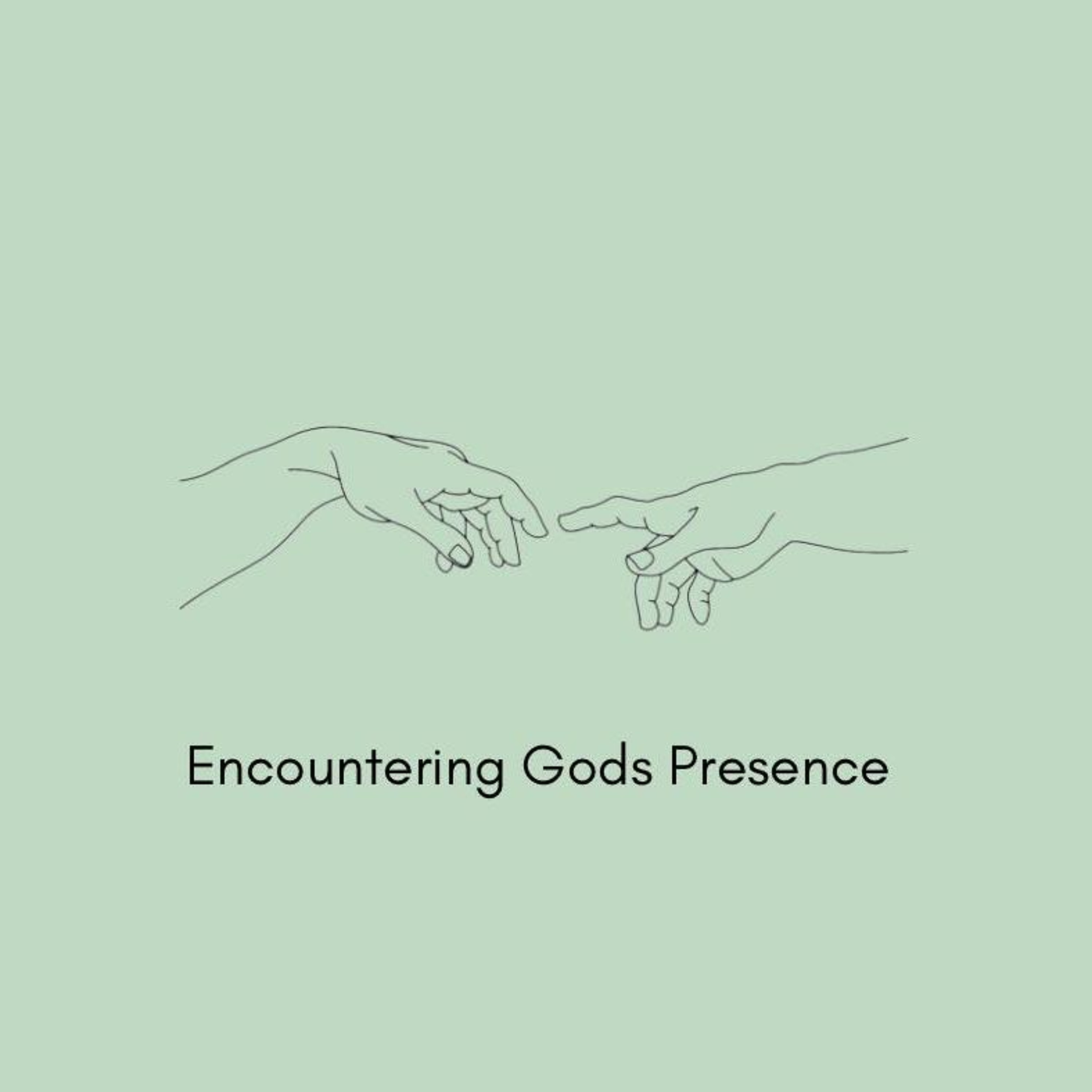 Sunday 4 August 2024// Encountering God's Presence episode artwork