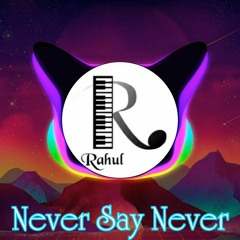 Never Say Never