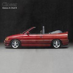 KATANA x Chef B - Closer