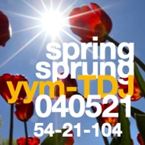 Week of April 5.21 - Spring Sprung