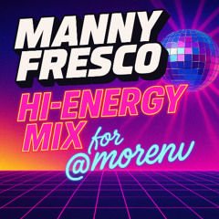 Hi-Energy Mix for @morenv