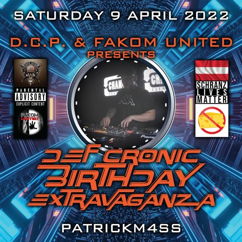 PatrickM4SS @ DEF CRONIC BIRTHDAY EXTRAVAGANZA By D.C.P. & FAKOM UNITED