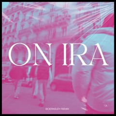 DANTEYN X SQUIDJI - ON IRA (BOERKELEY REMIX)