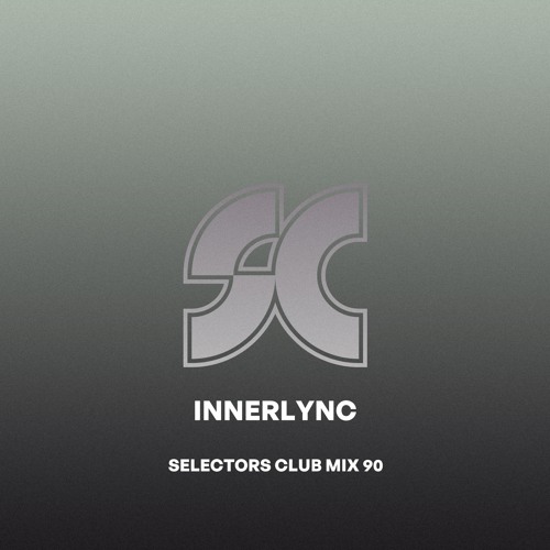 Selectors Club Mix 90 - Innerlync