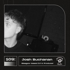 109: Josh Buchanan