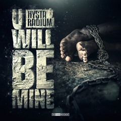 ⛓️ Hysta & Radium ⛓️ U will be mine (Radio Edit)
