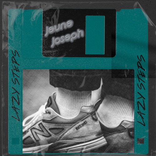 Jeune Joseph - lazy steps