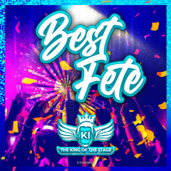 KI - Best Fete (Soca 2024)