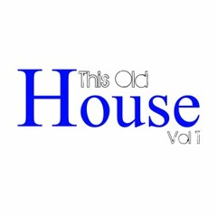 DJ Phil Pagán - This Old House Vol. 1