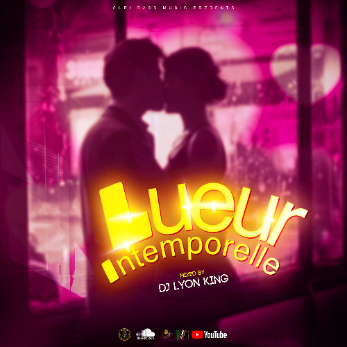 💫❤️LUEUR INTEMPORELLE💫❤️ - DJ LYON KING [ZOUK KOMPA  MIX ] ( 2025)