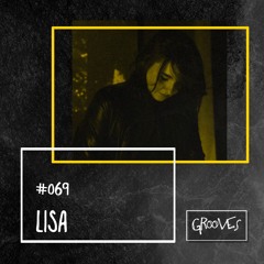 Grooves #069 - Lisa