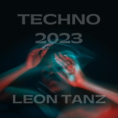 Techno 2023 Set Best Peaktime Acid Cosmic By Leon Tanz