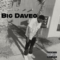 Big Daveo - Get In Wit Me(FS)