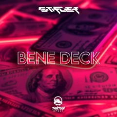 BENE DECK - (DJ STIFLER)