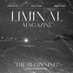 Sik n' Tired - The Beginning