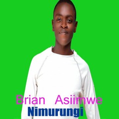 Nimurungi-Brian Asiimwe.mp3