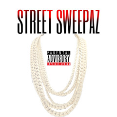 Street Sweepaz Ft. Billy Hood