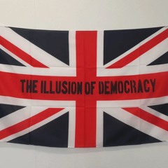 The Illusion of Democracy