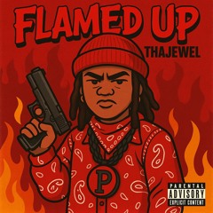 Flamed Up (Prod. @xiibeats)