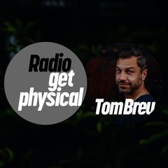 Get Physical Radio by Tom Breu
