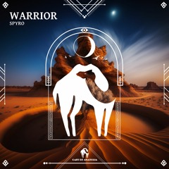 SPYRO - Warrior (Cafe De Anatolia)
