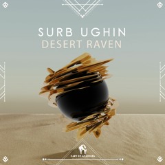 Desert Raven - Surb Ughin (Purple Tape Remix) [Cafe De Anatolia]