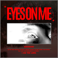 Eyes On Me